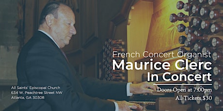 Concert Series: Maurice Clerc, Concert Organist