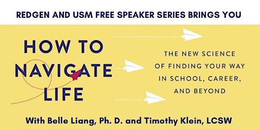 REDgen and USM Free Speaker Series: How to Navigate Life