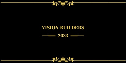 Vision Builders Gala 2023 - My Liberty Church