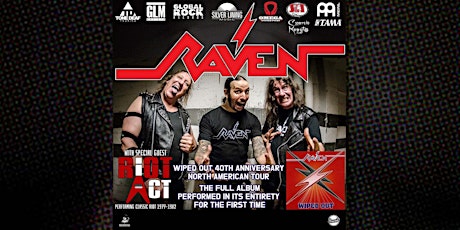 Raven - 40th Anniversary of "Wiped Out"