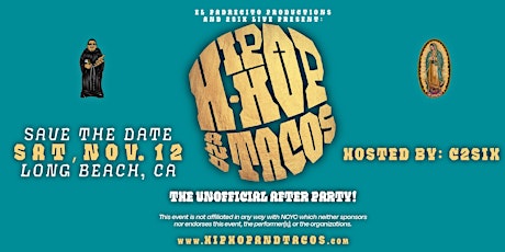 Hip Hop & Tacos | Long Beach, CA | Nov 12th 2022
