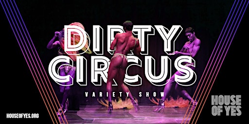Dirty Circus Variety Show