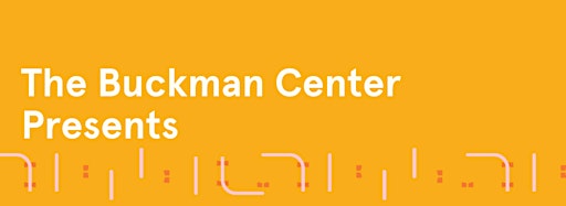 Collection image for The Buckman Center Presents