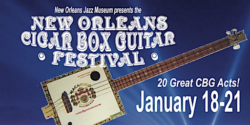 New Orleans Cigar Box Guitar Festival 2023