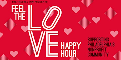 Primaire afbeelding van Feel The Love Happy Hour at The Trestle Inn