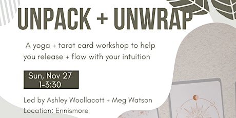Unpack + Unwrap: Yoga + Tarot Workshop