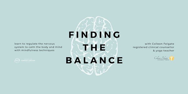 Finding the Balance:  Regulating our Nervous System with Colleen Felgate
