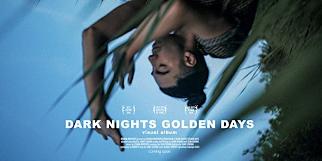 Oshima Brothers Film Premiere: Dark Nights Golden Days - Visual Album
