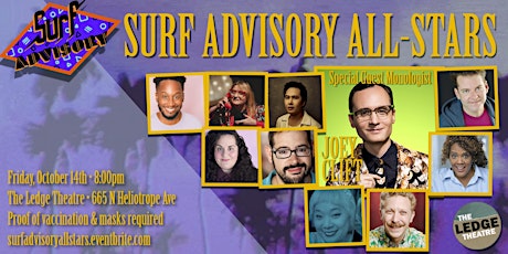The Ledge Presents Surf Advisory All-Stars w/ guest monologist Joey Clift!