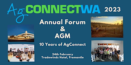 AgConnectWA Annual Forum & AGM 23