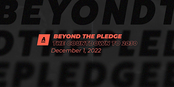 The A Pledge Annual Event: “Beyond The Pledge. The Countdown to 2030"