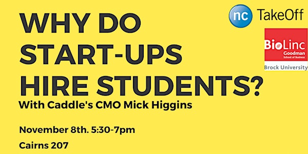 ncTakeOff Workshop Series: Why Do Start-Ups Hire Students?