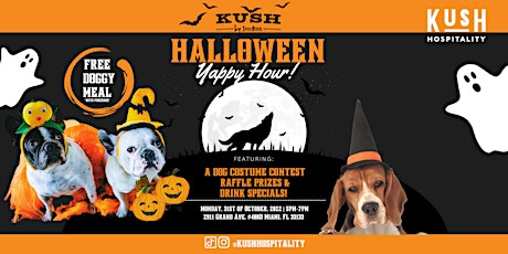 5th Annual Halloween Yappy Hour Presented by Kush Coconut Grove