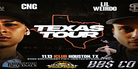 Promo Kiings and D$P present CNG & Lil Weirdo Texas Tour/Houston