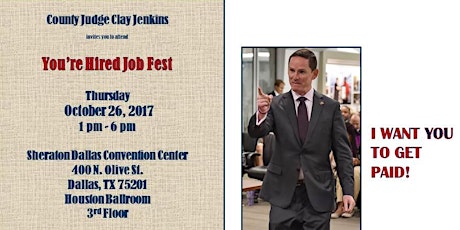 County Judge Clay Jenkins You're Hired! Job Fest primary image