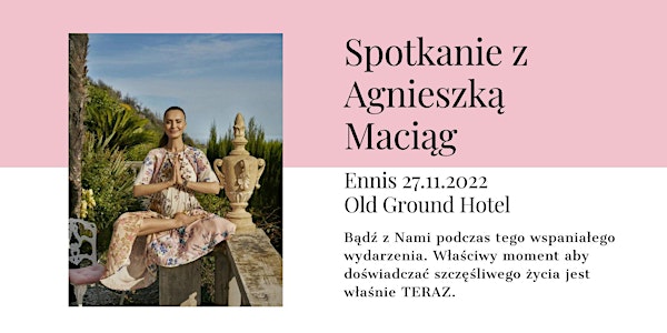 Obfitość życia z Agnieszką Maciąg