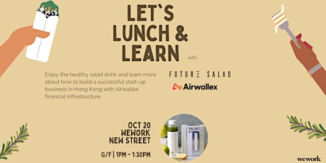 Lunch & Learn with Future Salad and AirWallex