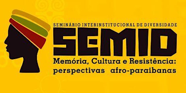 SEMID - Seminário Interinstitucional de Diversidade