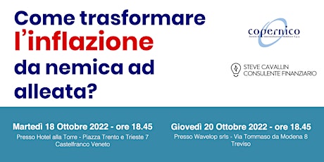 Immagine principale di Come trasformare l'inflazione da nemica ad alleata? - Castelfranco Veneto 