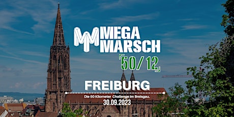 Megamarsch 50/12 Freiburg 2023