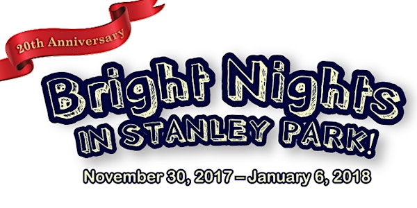 Bright Nights 2017 @ Stanley Park Railway - Volunteer Sign Up