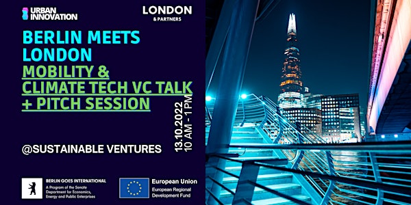 Berlin meets London: Mobility & Climate Tech VC Talk + Pitch Session