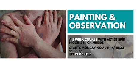 Painting & Observation // A 5 Week Course