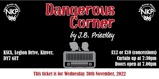 DANGEROUS CORNER - Wednesday performance