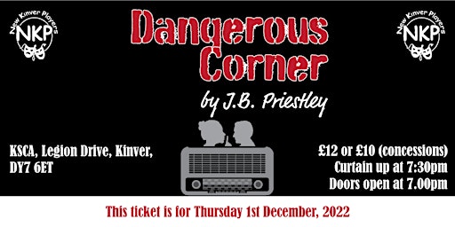 DANGEROUS CORNER - Thursday performance