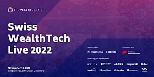 Swiss WealthTech Live 2022