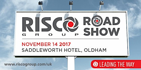 RISCO 2017 Roadshow - Autumn Edition - Saddleworth primary image