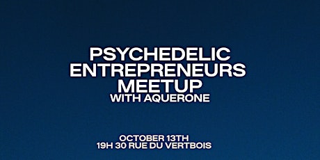 Psychedelic Entrepreneurs Meetup
