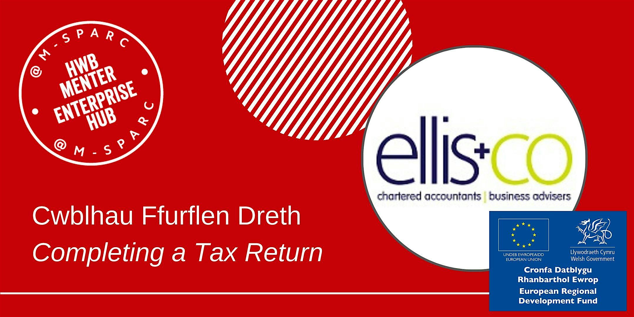 ONLINE - Cwblhau Ffurflen Dreth  // Completing a Tax Return