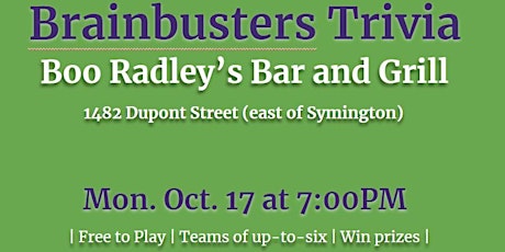 Brainbusters Trivia at Boo Radley's Bar and Grill - Oct 17 at 7PM