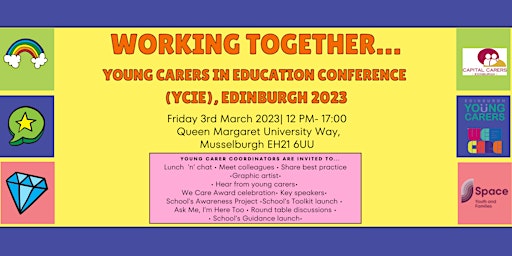 Working Together: Young Carers In Education Conference (YCIE)2023