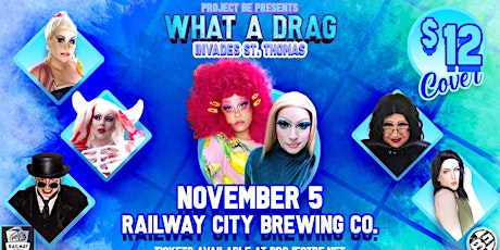 What A Drag Invades St. Thomas