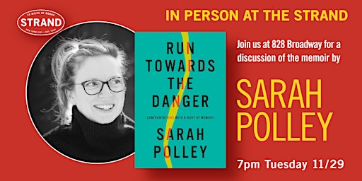 Sarah Polley + Frances McDormand: Run Towards the Danger