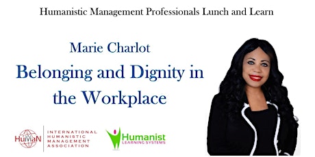 Belonging and Dignity in the Workplace
