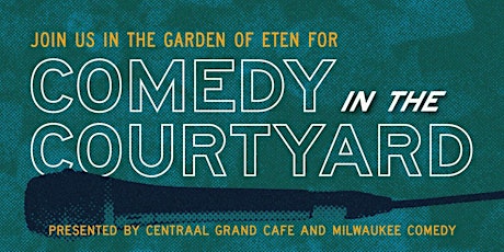 Comedy in the Courtyard at Centraal!