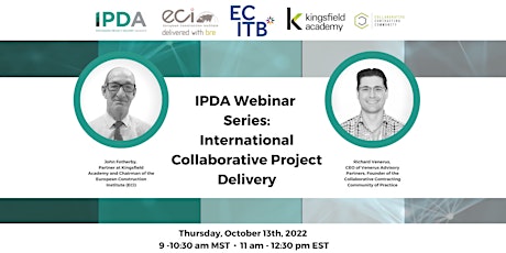 IPDA Webinar Series -International Collaborative Project Delivery