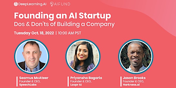Founding an AI Startup: Dos & Don'ts of Building a Company