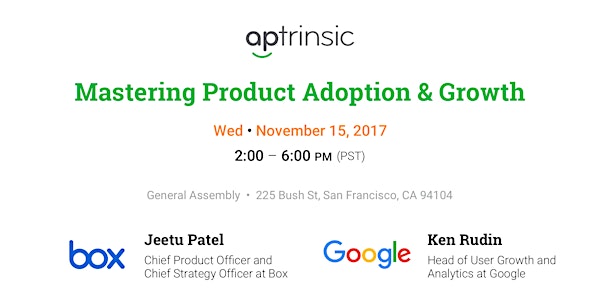 Mastering Product Adoption and Growth