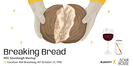 Breaking Bread - NYC Sourdough Lovers