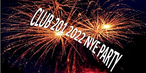 Club 201 NYE 2022 GALA