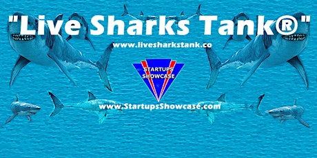 Live Sharks Tank® Episode 53 with a $50,000 Prize primary image