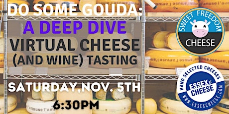 Do Some Gouda: A Deep Dive Cheese Tasting ft. Essex Cheese primary image