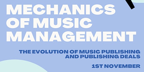 Mechanics of Music Management: The Evolution of Music Publishing primary image