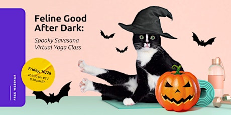 Feline Good After Dark: Spooky Savasana Virtual Yoga