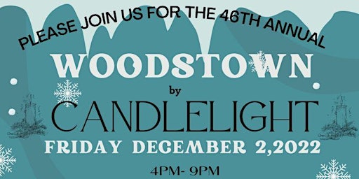 Woodstown by Candlelight