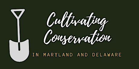 Cultivating Conservation Workshop Series - 2023 primary image